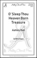 O Sleep Thou Heaven Born Treasure